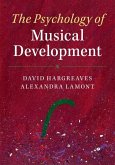 Psychology of Musical Development (eBook, ePUB)