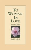 To Woman In Love (eBook, ePUB)