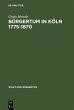 Bürgertum in Köln 1775-1870 (eBook,... - Bild 1