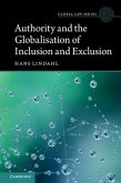 Authority and the Globalisation of Inclusion and Exclusion (eBook, PDF)