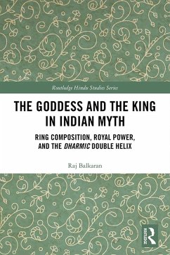 Cover The Goddess and the King in Indian Myth (eBook, PDF)