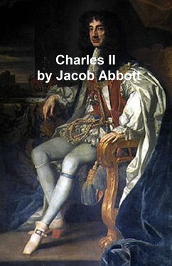 Charles II (eBook, ePUB) - Abbott, Jacob