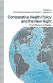 Comparative Health Policy and the New Right (eBook, PDF)