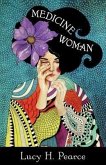 Medicine Woman (eBook, ePUB)