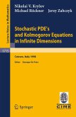 Stochastic PDE's and Kolmogorov Equations in Infinite Dimensions (eBook, PDF)