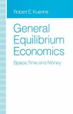 General Equilibrium Economics (eBook, PDF)