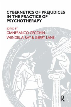 Cybernetics of Prejudices in the Practice of Psychotherapy (eBook, PDF)