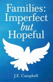 Families: Imperfect but Hopeful (eBook, ePUB)