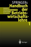 Springers Handbuch der Betriebswirtschaftslehre 1 (eBook, PDF)