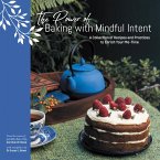The Power of Baking with Mindful Intent (eBook, ePUB) The Power of Baking with Mindful Intent (eBook, ePUB)