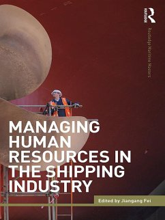 Managing Human Resources in the Shipping Industry (eBook, PDF)
