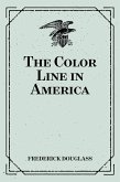 The Color Line in America (eBook, ePUB)
