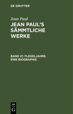 Flegeljahre. Eine Biographie (eBook, PDF) - Paul, Jean