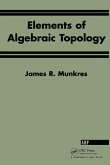 Elements Of Algebraic Topology (eBook, ePUB)