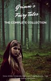 Grimm's Fairy Tales (Complete Collection - 200+ Tales) (eBook, ePUB)