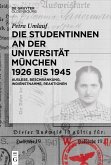 Die Studentinnen an der Universität München 1926 bis 1945 (eBook, ePUB)