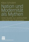 Nation und Modernität als Mythen (eBook, PDF)