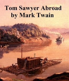 Tom Sawyer Abroad (eBook, ePUB) - Twain, Mark