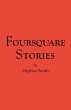 Foursquare Stories (eBook, ePUB) - Bild 1