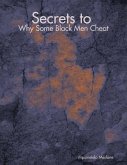 Secrets to Why Some Black Men Cheat (eBook, ePUB)
