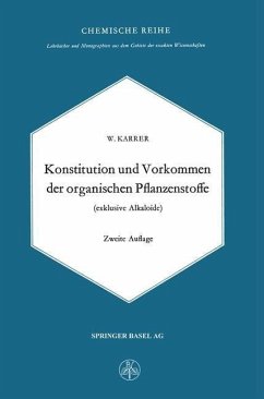 Konstitution und Vorkommen der organischen Pflanzenstoffe (exclusive Alkaloide) (eBook, PDF) - Karrer, W.