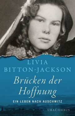 Brücken der Hoffnung (eBook, ePUB) - Bitton-Jackson, Livia