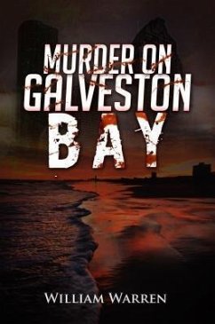 Murder on Galveston Bay (eBook, ePUB) - Warren, William