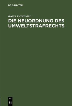 Cover Die Neuordnung des Umweltstrafrechts (eBook, PDF)