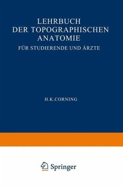 Lehrbuch der topographischen Anatomie für Studierende und Ärzte (eBook, PDF) - Corning, Hanson Kelly