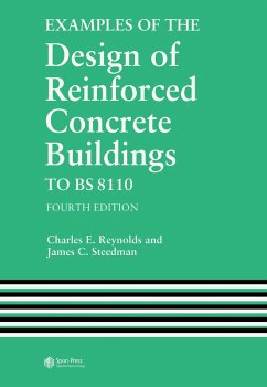 Examples of the Design of Reinforced Concrete Buildings to BS8110 (eBook, PDF) - Reynolds, C. E.