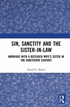 Sin, Sanctity and the Sister-in-Law - Barrie, David G