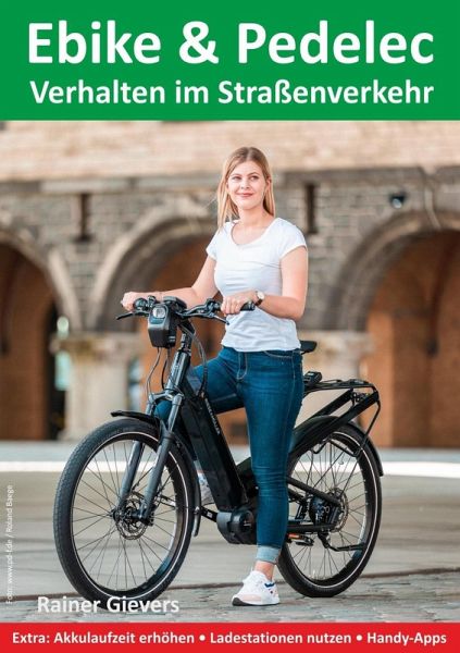 Ebike & Pedelec - Verhalten im Straßenverkehr (eBook, PDF) Ebike & Pedelec - Verhalten im Straßenverkehr (eBook, PDF)