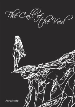 The Call of the Void - Nolte, Anna