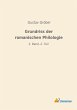 Grundriss der romanischen Philologie - Bild 1