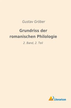 Grundriss der romanischen Philologie