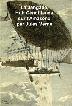 Cover La Jangada, Huit Cent Lieues sur l'Amazone (eBook, ePUB)