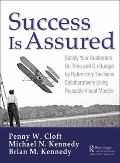 Success is Assured - Cloft, Penny W; Kennedy, Michael N; Kennedy, Brian M