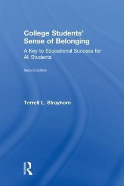 College Students' Sense of Belonging - Strayhorn, Terrell L