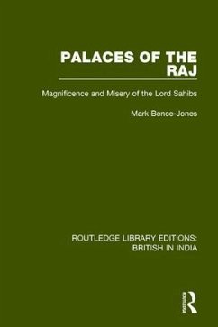 Palaces of the Raj - Bence-Jones, Mark