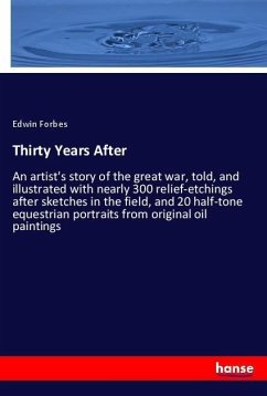 Thirty Years After - Forbes, Edwin
