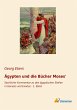 Ägypten und die Bücher Moses' - Bild 1