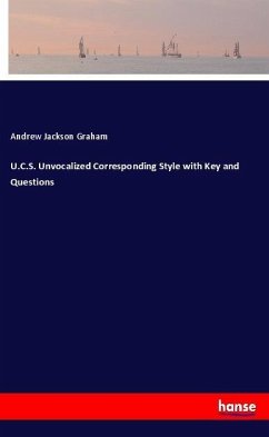 U.C.S. Unvocalized Corresponding Style with Key and Questions - Graham, Andrew Jackson