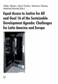 Equal Access to Justice for All and Goal 16 of the Sustainable Development Agenda: Challenges for Latin America and Europe