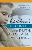 Children's Encounters with Death, Bereavement, and Coping (eBook, ePUB)