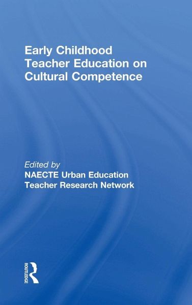 Early Childhood Teacher Education on Cultural Competence Early Childhood Teacher Education on Cultural Competence