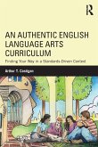 An Authentic English Language Arts Curriculum