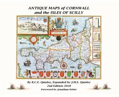 ANTIQUE MAPS OF CORNWALL AND THE ISLES OF SCILLY - Quixley, Robert Charles Edmund