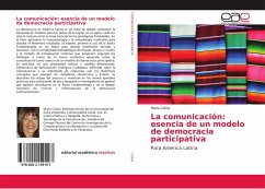 La comunicación: esencia de un modelo de democracia participativa - Colina, Maria