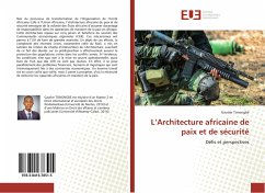 L¿Architecture africaine de paix et de sécurité - Tonongbé, Gautier