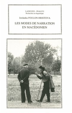 Modes de narration en macédonien (eBook, ePUB) - Foulon-Hristova, Jordanka